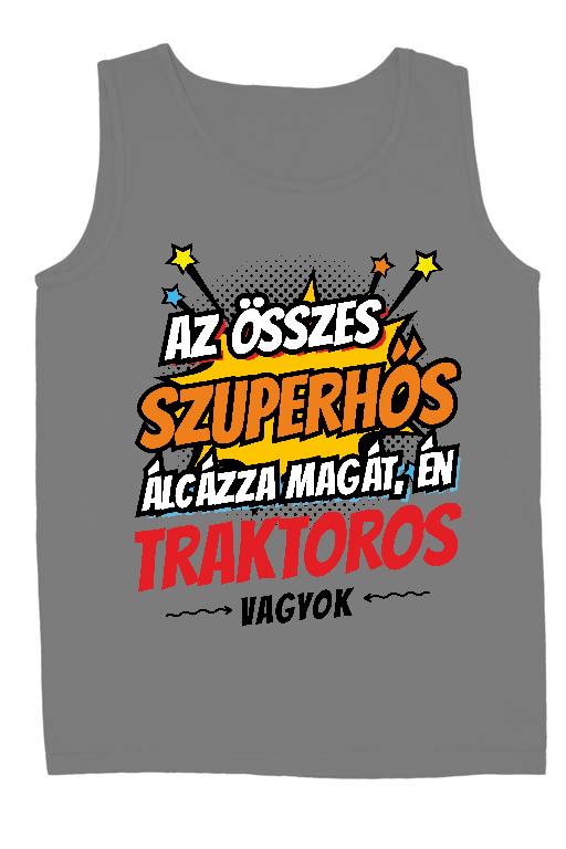 Szuperhős Traktoros - Traktoros Férfi Ujjatlan