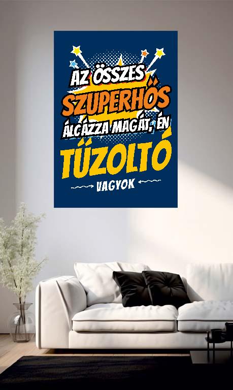 Szuperhős Tűzoltó - Tűzoltó Poszter