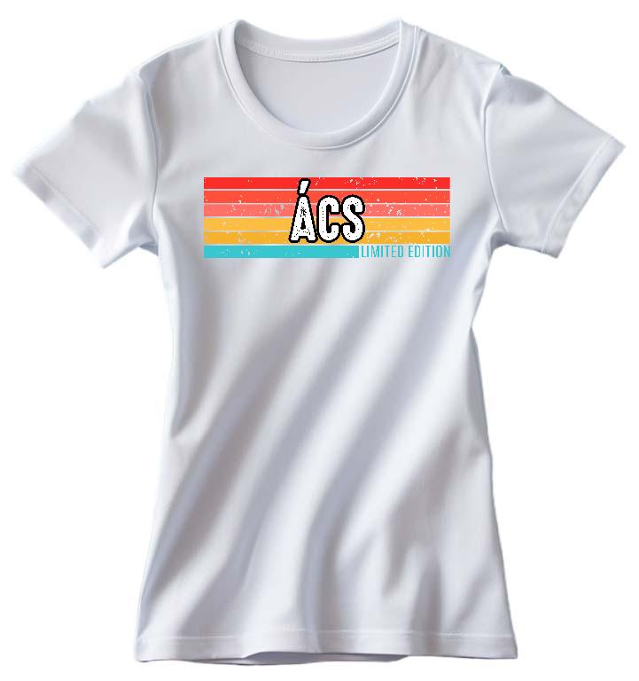 Ács Limited Edition - Ács Női Prémium Póló