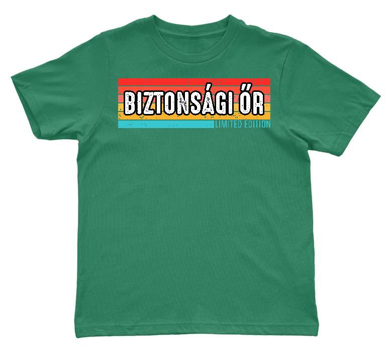 Biztonsági őr Limited Edition - Biztonsági őr Gyerek Környakú Póló