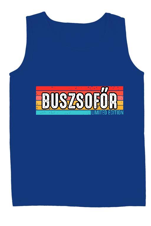 Buszsofőr Limited Edition - Buszsofőr Férfi Ujjatlan