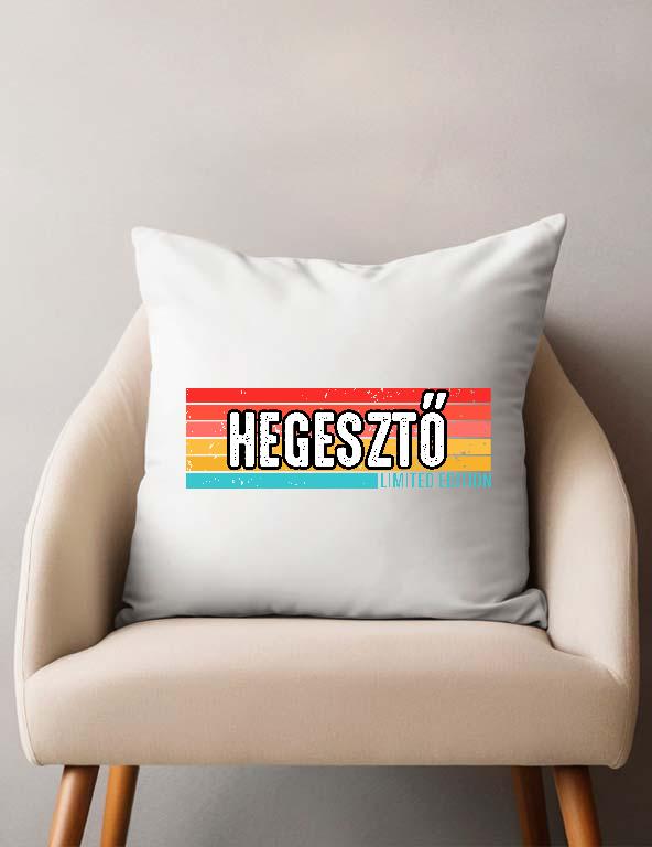 Hegesztő Limited Edition - Hegesztő Párnahuzat