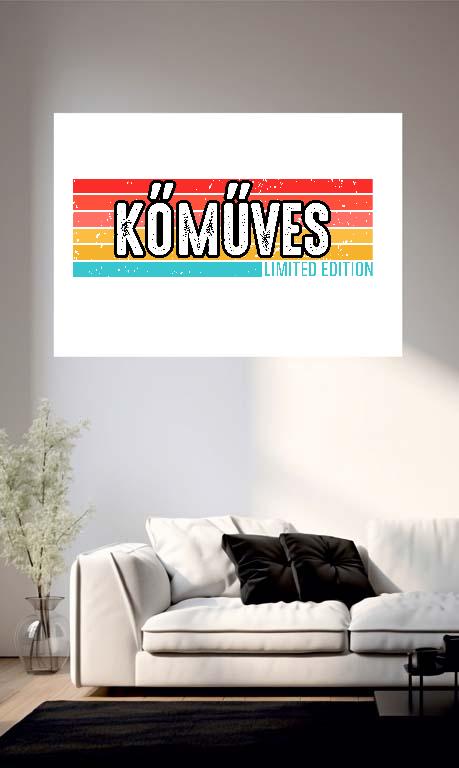 Kőműves Limited Edition - Kőműves Poszter