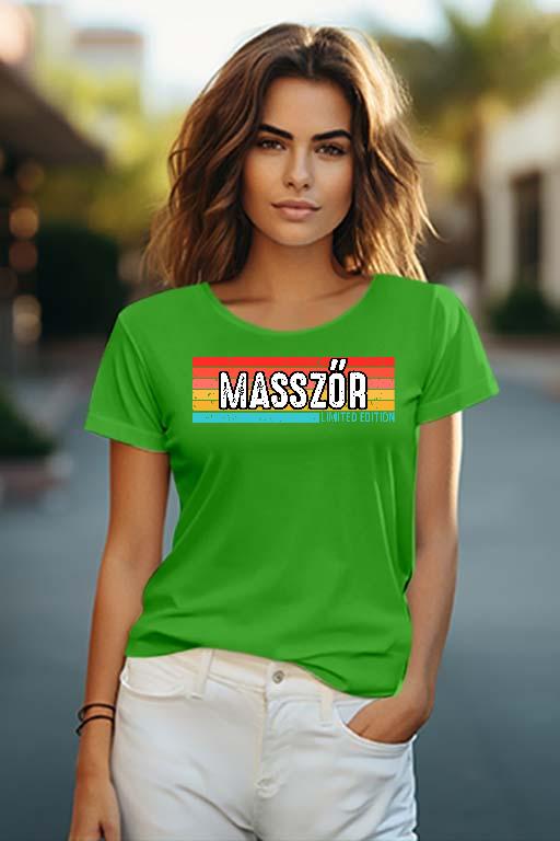 Masszőr Limited Edition - Masszőr Női O-nyakú Póló
