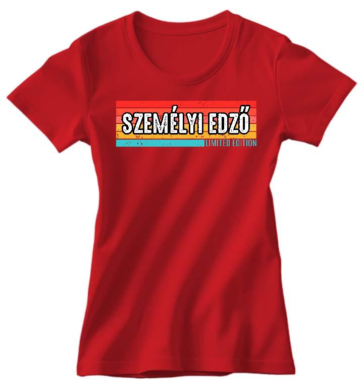 Személyi edző Limited Edition - Személyi edző Női Prémium Póló