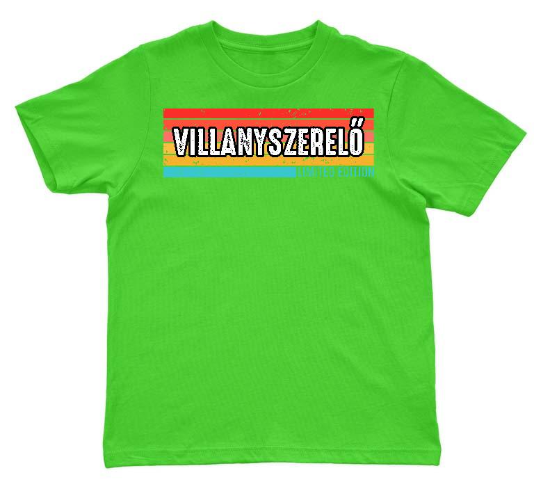 Villanyszerelő Limited Edition - Villanyszerelő Gyerek Környakú Póló