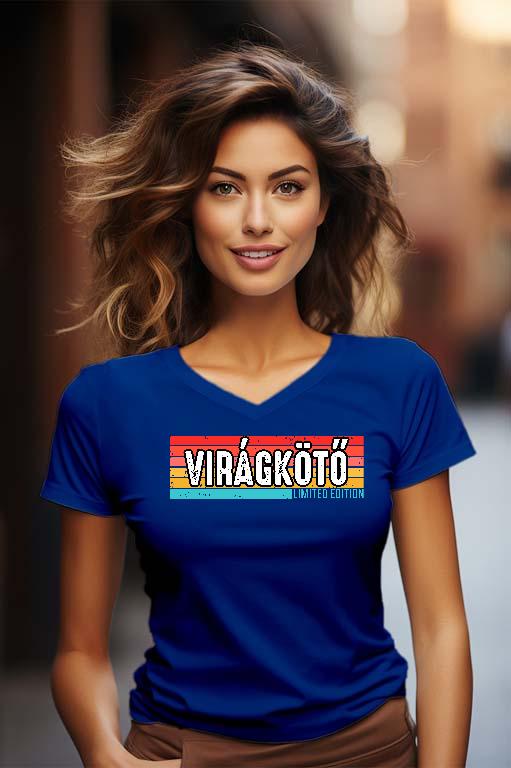 Virágkötő Limited Edition - Virágkötő Női V-nyakú Póló