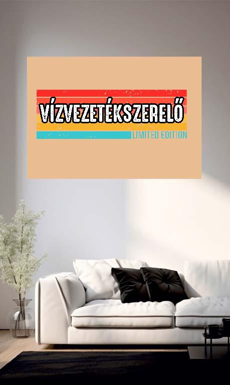 Vízvezetékszerelő Limited Edition - Vízvezetékszerelő Poszter