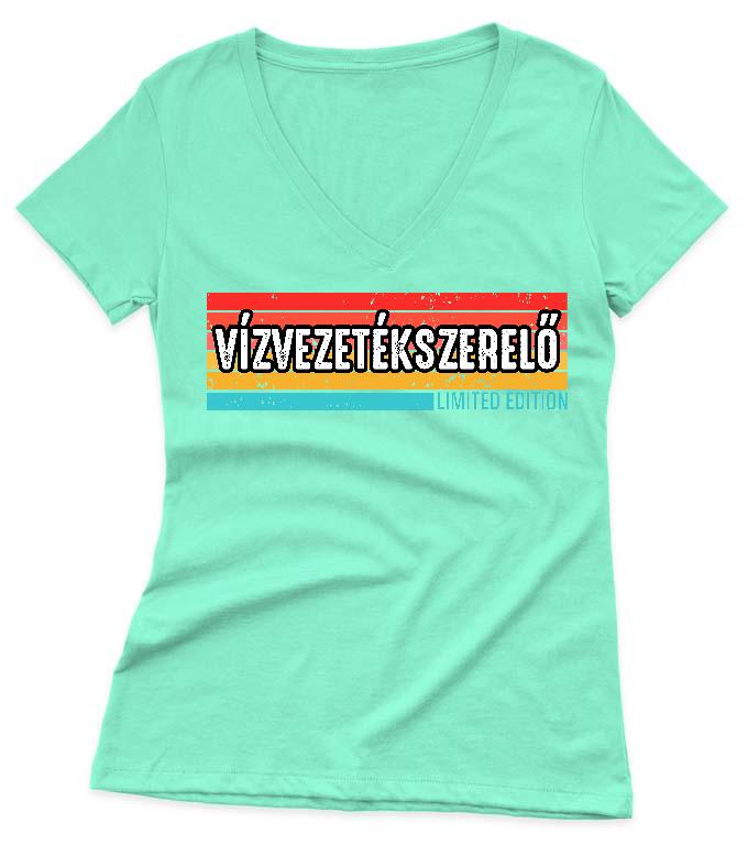 Vízvezetékszerelő Limited Edition - Vízvezetékszerelő Női V-nyakú Póló