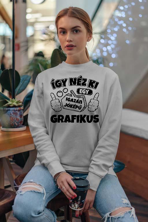 Igazán jóképű Grafikus - Grafikus Női Pulóver