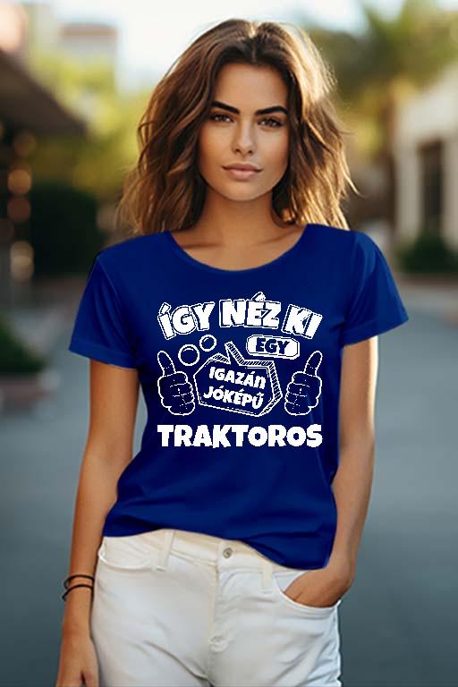 Igazán jóképű Traktoros - Traktoros Női O-nyakú Póló