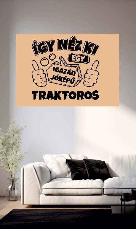 Igazán jóképű Traktoros - Traktoros Poszter