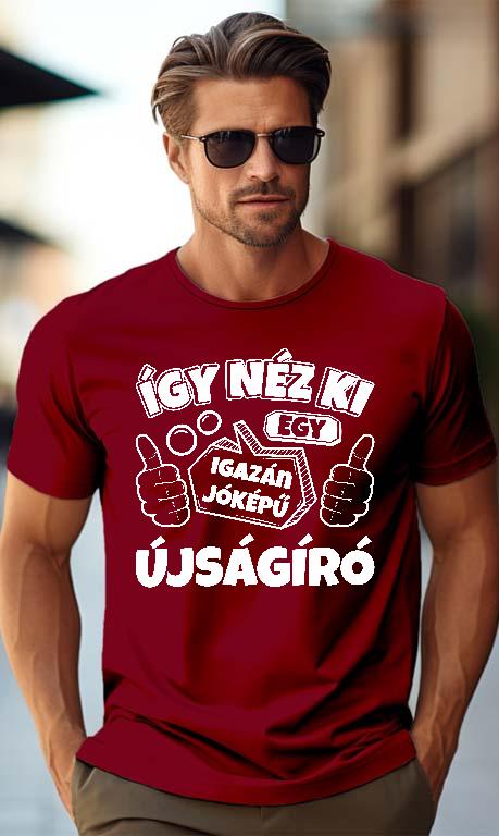Igazán jóképű Újságíró - Újságíró Férfi Prémium Póló