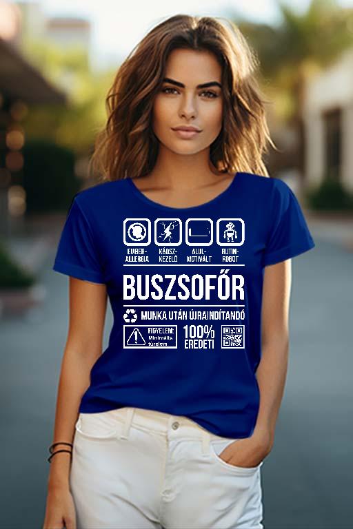 Buszsofőr Organic - Buszsofőr Női O-nyakú Póló