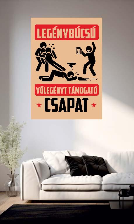 Legénybúcsú csapat - Legénybúcsú Poszter