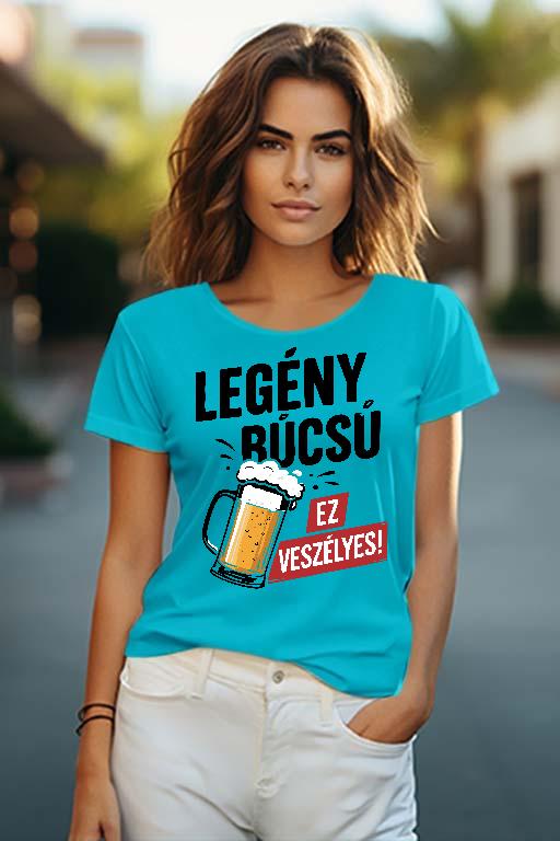 Veszélyes Legénybúcsú - Legénybúcsú Női O-nyakú Póló