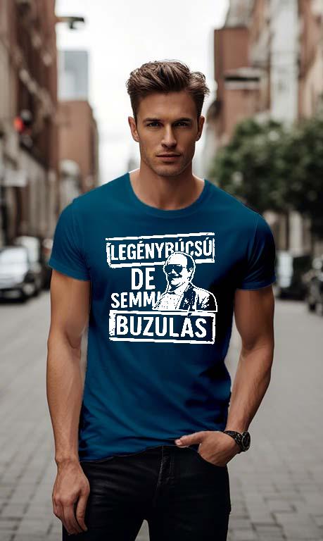 De semmi Buz..., Legénybúcsú - Legénybúcsú Póló